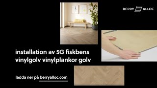 Installation av 5G fiskbens vinylgolv vinylplankor golv Svenska [upl. by Iknarf]