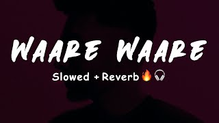 WAARE WAARE  Navaan Sandhu SlowedReverb🔥🎧 [upl. by Jaf773]