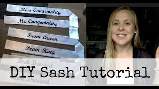 DIY SASH TUTORIAL  PROM BACHELORETTE BIRTHDAY [upl. by Christyna]