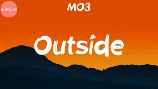 MO3  Outside Lyric Video [upl. by Jones369]