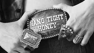 Lainey Wilson  Hang Tight Honey Official Audio [upl. by Nekciv]