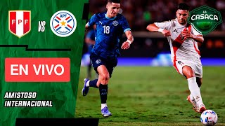 🚨 PERU vs PARAGUAY EN VIVO 🔥 AMISTOSO INTERNACIONAL RUMBO A LA COPA AMERICA [upl. by Nomyar145]