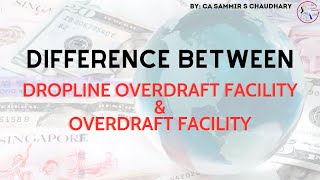 DROPLINE FACILITY vs OVERDRAFT FACILITY difference finance loan overdraft [upl. by Earley519]