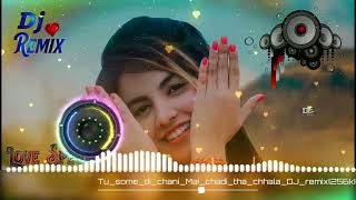 Tu Sone Di Chani Mai Sone Di ChhalaBest Punjabi Dj Remix Song Oye Walha Walha l DJ Raj Mourya [upl. by Ardle]