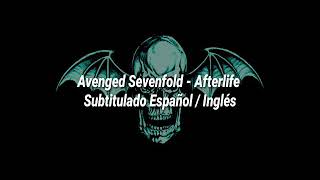 Avenged Sevenfold  Afterlife Sub español  Inglés [upl. by Ycniuq655]