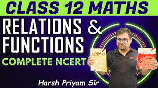 Relations and Functions  Class 12 Maths  Complete NCERT  Harsh Priyam sir  Vedantu Math [upl. by Yllatan]