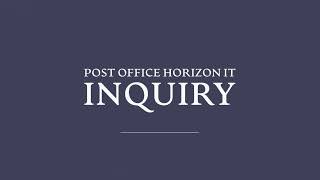 Phases of the Inquiry – Post Office Horizon IT Inquiry [upl. by Maggi]