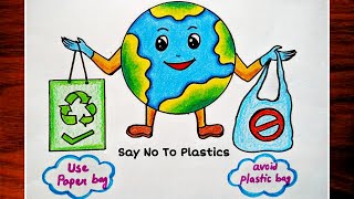 Say No To Plastic DrawingStop Plastic Bags Pollution Poster MakingPlastic Mukt Bharat Drawing [upl. by Pravit654]