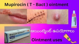 mupirocin ointment uses ముప్రోసిన్ అయింట్మెంట్ యొక్క ఉపయోగాలు healthmedical vspharmavlogs [upl. by Qifar]