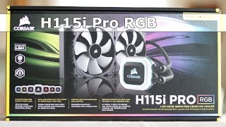 H115i Pro RGB de Corsair et présentation [upl. by Graubert]