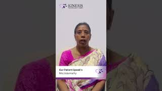 MrsValarmathy  Our Patient Speaks  Kinesis Pain Speciality Centre [upl. by Gavrah]