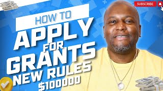 How To Apply For Grants 2024  New Rules SBA 100000 Grant [upl. by Durst]