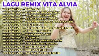 Lagu Remix Vita Alvia [upl. by Ylrrad885]