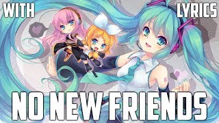 【Nightcore】→ No New Friends  LSD ft Sia Diplo Labrinth ✘ Lyrics [upl. by Rawdin]