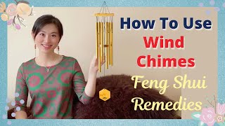 How To Use Wind Chimes for Feng Shui  Feng Shui Remedies [upl. by Nageem]