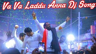 Vava Laddu Anna Song Remix By Dj Nandu Yadav Ns [upl. by Lihas]