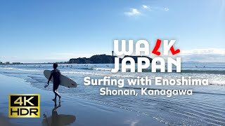 Surfing with Enoshima  Shonan Kanagawa   Walk Japan [upl. by Akinyt]