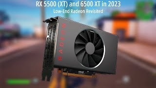 RX 5500 vs 6500 XT in 2023 Low end Radeon Revisited… [upl. by Haig180]