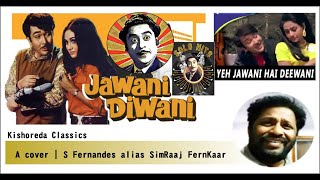 Gili Gili Akka  Ye Jawani Hai Diwani  Cover  S Fernandes alias SimRaaj FernKaar [upl. by Abie879]