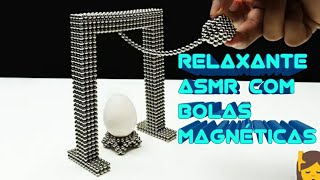 ASMR Relaxante Com Bolas Magnéticas OMG  Relaxing Tecniches with Magnetic Balls [upl. by Stavro921]