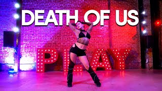 Death of Us ft Jojo Gomez  Ester Dean  Brian Friedman Choreography  Playground LA [upl. by Elcin]