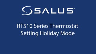 RT510 Series Thermostat  Setting Holiday Mode [upl. by Leiso141]