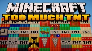 Minecraft Too Much TNT Mod  35 New TNTs [upl. by Saint944]