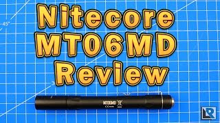 Nitecore MT06MD Review [upl. by Eugenio]