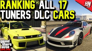 Ranking All 17 Tuners DLC Cars In GTA Online [upl. by Surdna]