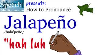 How to Pronounce Jalapeño [upl. by Wilona580]