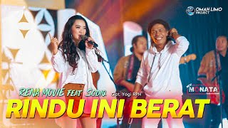 RENA MOVIE FEAT SODIQ  RINDU INI BERAT  NEW MONATA OFFICIAL MUSIK VIDEO [upl. by Oitaroh73]