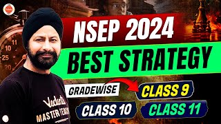 NSEP 2024  BEST STRATEGY GRADEWISE  CLASS 9 10 amp 11  Physics Olympiad  Bhavdeep Sir  VOS [upl. by Huba513]