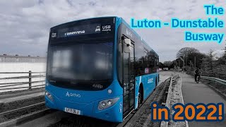 Buses on the Luton  Dunstable Busway in 2022 [upl. by Channing]