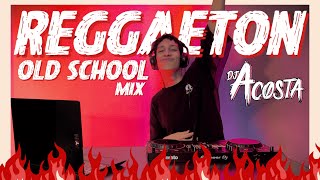 OLD SCHOOL REGGAETON MIX VOL 1 perreo asegurado  DJ ACOSTA [upl. by Esyahc]