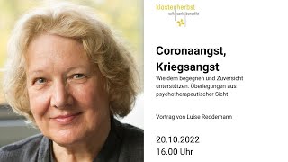 Coronaangst Kriegsangst  Vortrag Luise Reddemann [upl. by Hathcock]