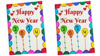 DIY 🥳 Happy New Year greeting card 2024  Easy Handmade New Year Card  How to make New Year Card [upl. by Berne957]