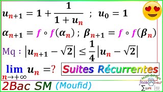 Les Suites Numériques  Les Suites Récurrentes  2 Bac SM  Exercice 26 [upl. by Beltran380]