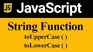 toUpperCase and toLowerCase Method in JavaScript Hindi [upl. by Sahc714]