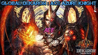 Global Dekaron  Azure Knight [upl. by Nylle517]