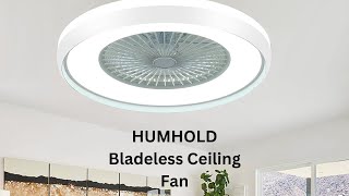 HUMHOLD Bladeless Ceiling Fan [upl. by Eneliak702]