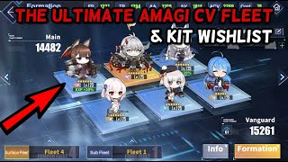 The Best Amagi CV Fleets Also Kit Wishlist  Azur Lane [upl. by Gwyn]