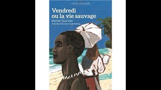 Vendredi ou la vie sauvage Chapitre 26 [upl. by Dorej]