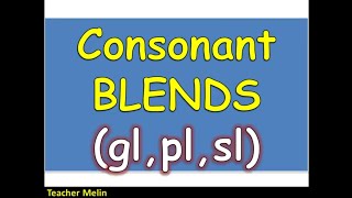 CONSONANT BLENDS glplsl [upl. by Spiegel]