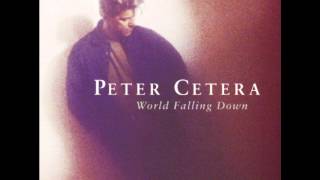 Peter CeteraEven A Fool Can See [upl. by Enialb520]