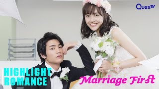 Highlight  Marriage First  EP7 Finale [upl. by Pickens940]