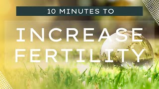 10 Minute Fertility Meditation positive fertility affirmations  Getting Pregnant Meditation [upl. by Ravi510]