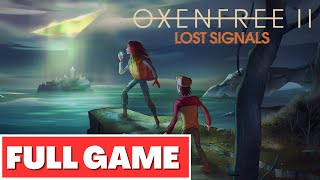 OXENFREE 2 LOST SIGNALS Gameplay Walkthrough FULL GAME  No Commentary [upl. by Yehudi471]