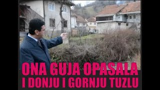 ONA GUJA OPASALA I DONJU I GORNJU TUZLU [upl. by Einad]