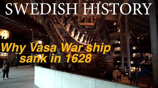 That is why the Vasa ship sank on its maiden voyage in 1628 [upl. by Norda]