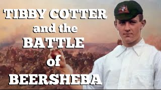 Tibby Cotter and the Battle of Beersheba 🏏 [upl. by Supmart]